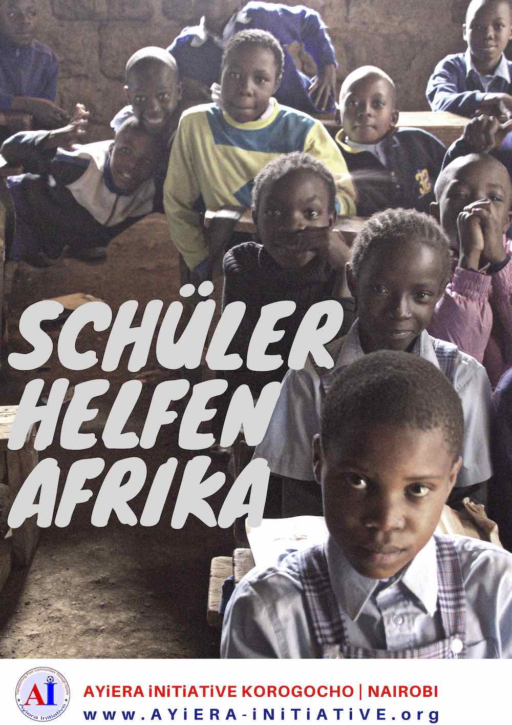 Ein Plakat mit der Auifschrift "Schüler helfen Afrika" aus dem Juli 2018. Schülerinnen und Schüler des Gymnasiums Alleestraße in Siegburg haben für die Ayiera-Initiative Geld gesammelt.
